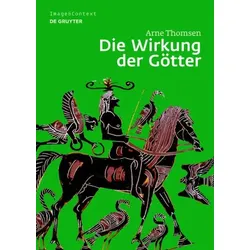 Die Wirkung der Götter