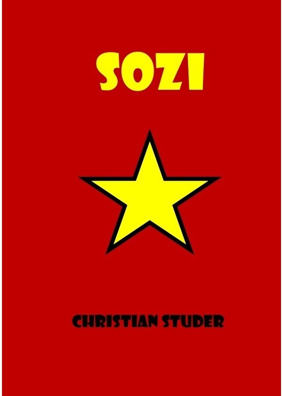 Sozi - Christian Studer  Kartoniert (TB)