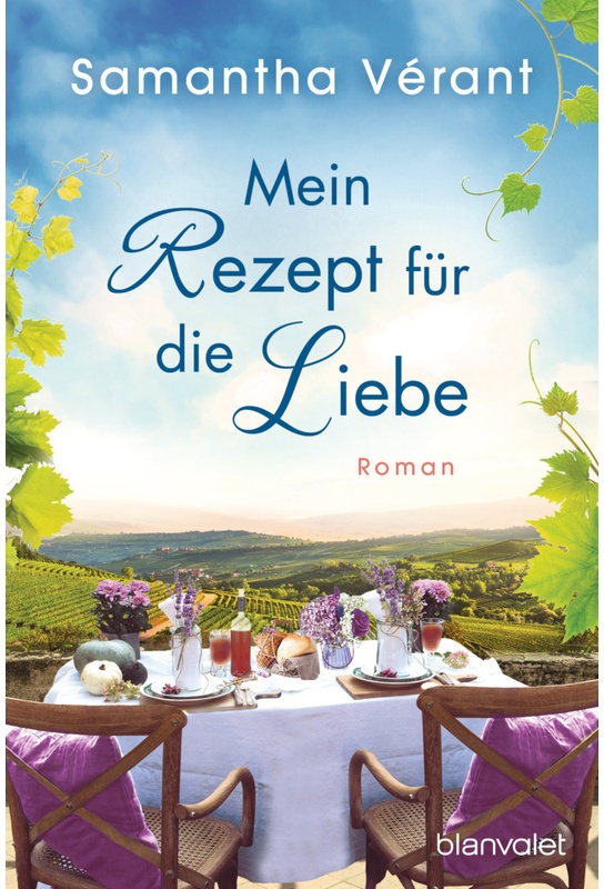 Mein Rezept Für Die Liebe / Sophies Geheime Rezepte Bd.1 - Samantha Vérant  Taschenbuch