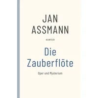 Carl Hanser Verlag Die Zauberflöte