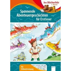 ARENA 3-401-71617-4 Spannende Abenteuergeschichten für Erstleser Der Bücherbär: 1. Klasse Mit Silbentrennung