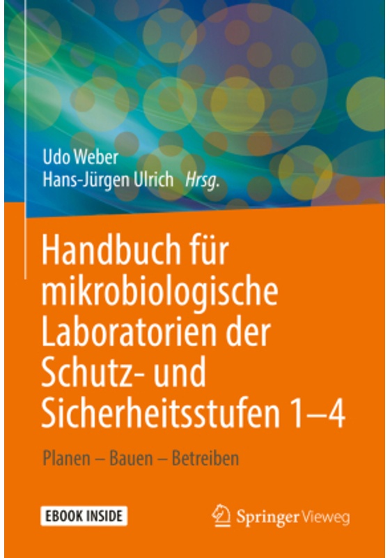 Handbuch Für Mikrobiologische Laboratorien Der Schutz- Und Sicherheitsstufen 1-4  M. 1 Buch  M. 1 E-Book - Ronny Conrad  Harald Gehring  Thomas Hinric