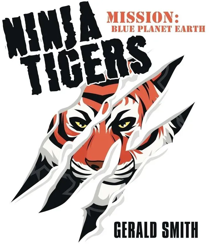 Preisvergleich Produktbild Ninja Tigers von Gerald Smith / AuthorHouse / Taschenbuch