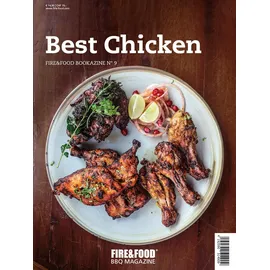 HEEL VERLAG Best Chicken: FIRE&FOOD Bookazine No 9: FIRE - FOOD Bookazine N° 9