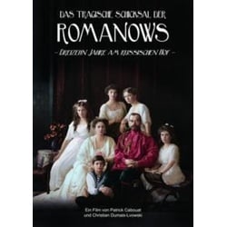 Das tragische Schicksal der Romanows