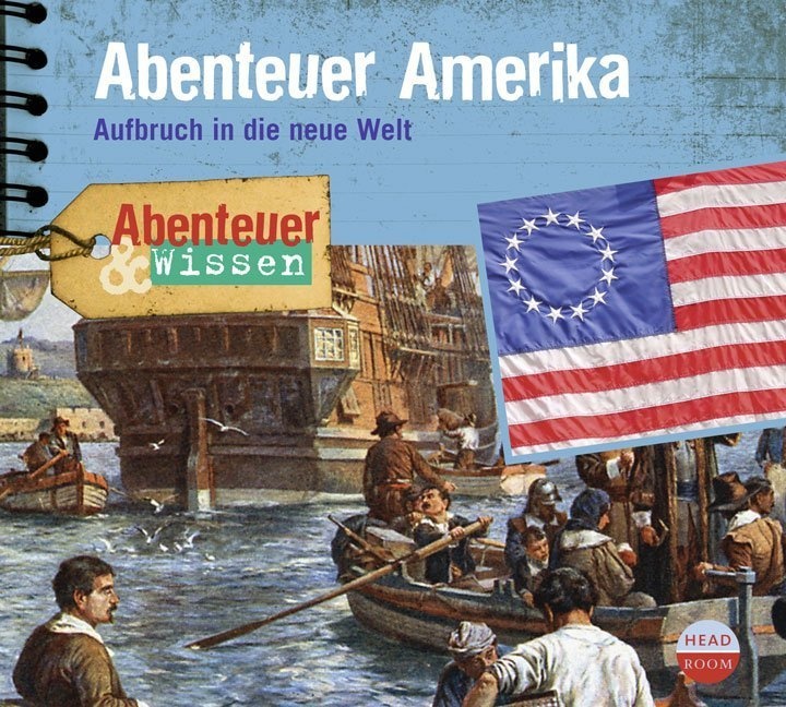 Abenteuer & Wissen - Abenteuer & Wissen: Abenteuer Amerika 1 Audio-Cd - Christian Bärmann (Hörbuch)