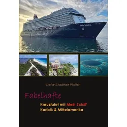 Fabelhafte Kreuzfahrt mit Mein Schiff