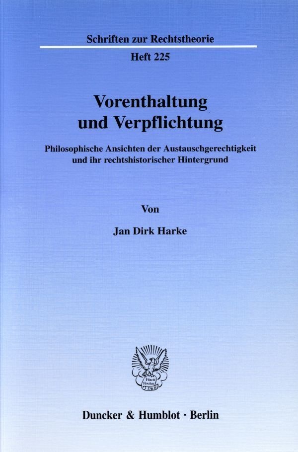 Vorenthaltung Und Verpflichtung. - Jan Dirk Harke  Kartoniert (TB)