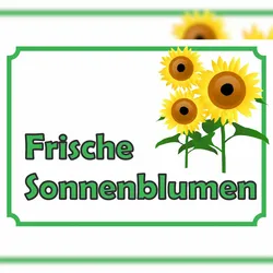 Sonnenblumen Verkaufsschild Hofladen Verkaufsförderung A1 (594x841mm)