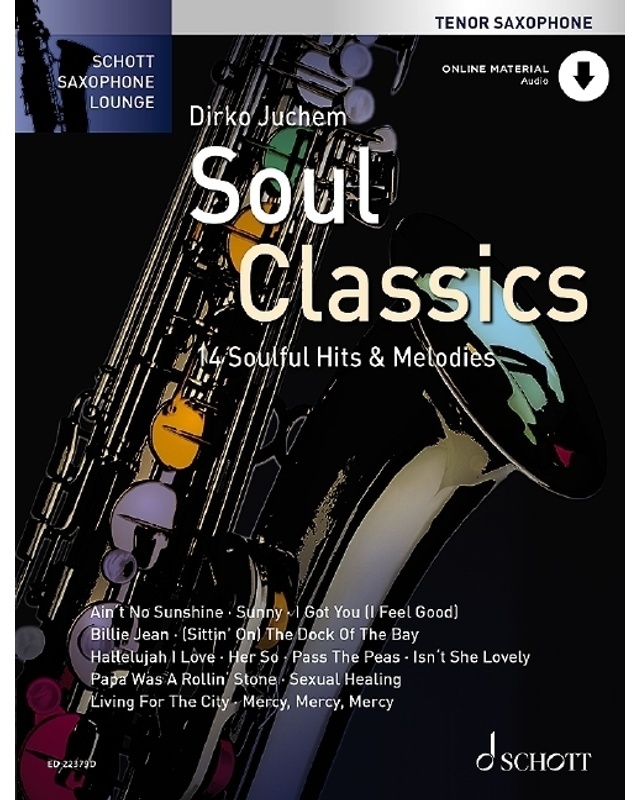 Schott Saxophone Lounge / Soul Classics, Geheftet