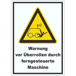 Warnung vor Überrollen durch ferngesteuerte Maschine Aufkleber A1 (594x841mm)