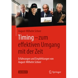 Timing - Zum Effektiven Umgang Mit Der Zeit - August-Wilhelm Scheer, Gebunden