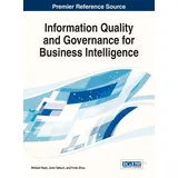 Ingramcontent Information Quality and Governance for Business Intelligence (Advances in Business Strategy and Competitive Advantage)
