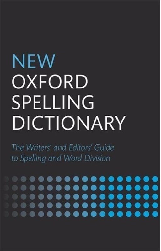 New Oxford Spelling Dictionary - Oxford Languages  Leinen