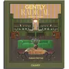 Gently Radical