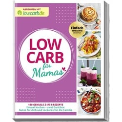 Abnehmen mit lowcarb.de: LOW CARB für Mamas