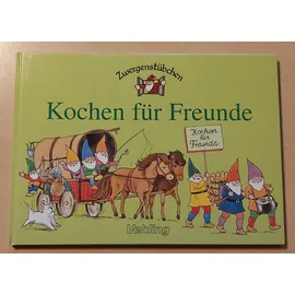 Kaufmann Ernst Vlg GmbH Zwergenstübchen Kochen für Freunde