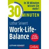 Gabal 30 Minuten Work-Life-Balance