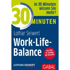 Gabal 30 Minuten Work-Life-Balance