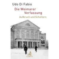 Beck Juristischer Verlag Die Weimarer Verfassung