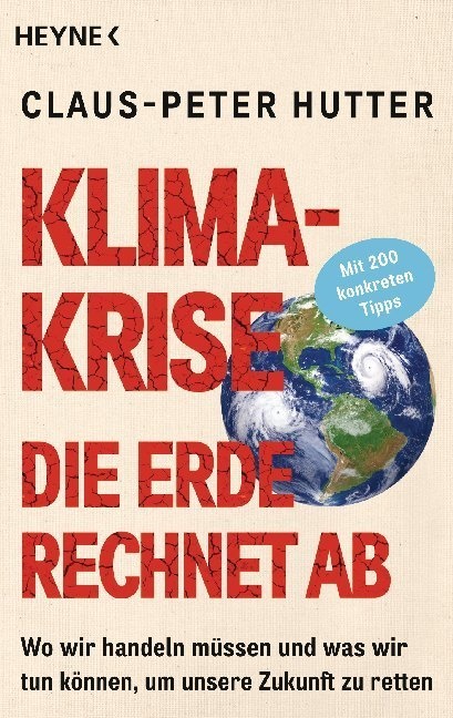 Klimakrise - Die Erde Rechnet Ab - Claus-Peter Hutter  Kartoniert (TB)