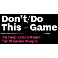 Don't/Do This - Game