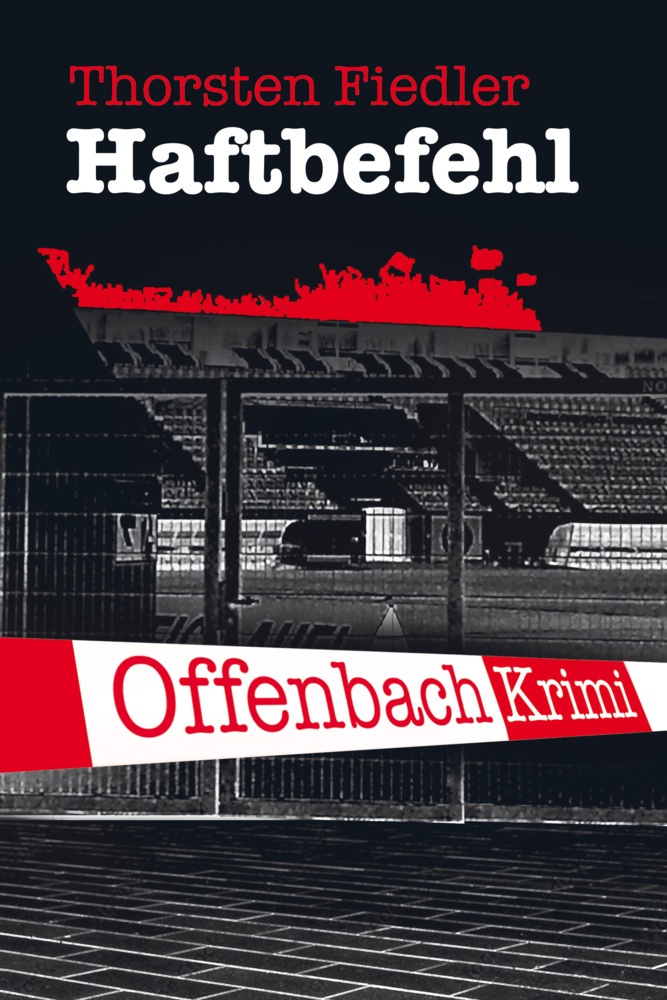 Haftbefehl - Thorsten Fiedler  Kartoniert (TB)