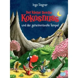 Der kleine Drache Kokosnuss und der geheimnisvolle Tempel (Bd. 21)