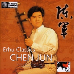 Erhu Classics - Chen Jun. (CD)