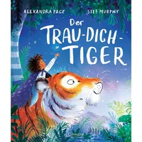 Dressler Verlag Der Trau-dich-Tiger