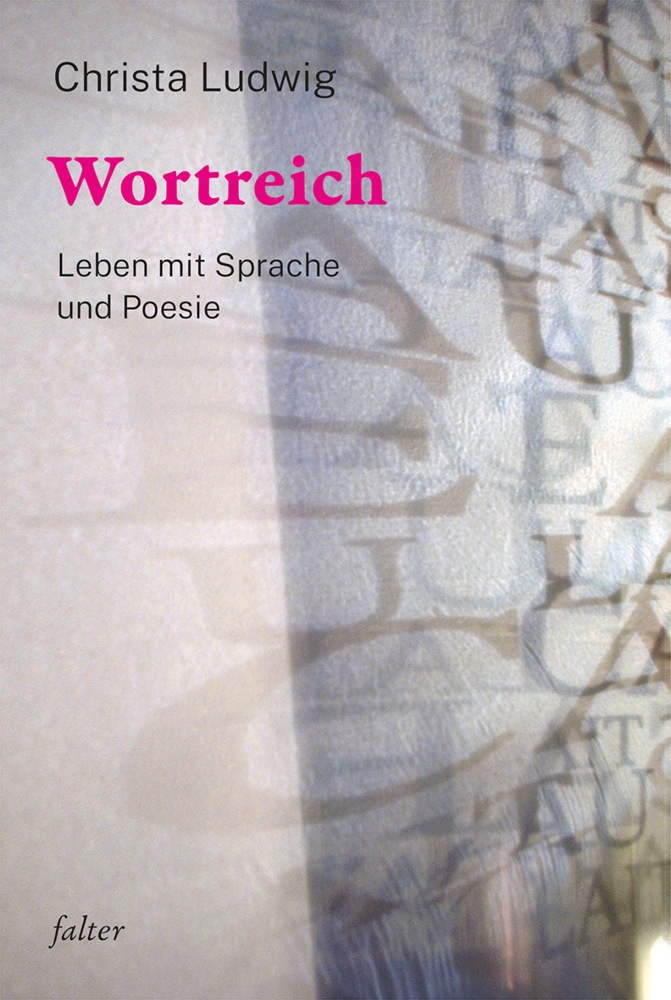 Wortreich - Christa Ludwig  Leinen