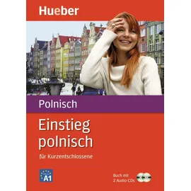 Hueber Einstieg polnisch für Kurzentschlossene, Buch u. 2 Audio-CDs