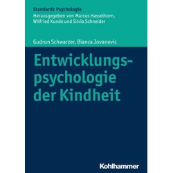 Entwicklungspsychologie der Kindheit