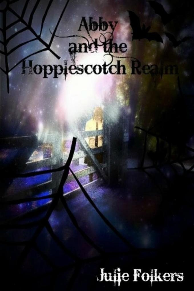Abby and the Hopplescotch Realm: eBook von J. A. Folkers