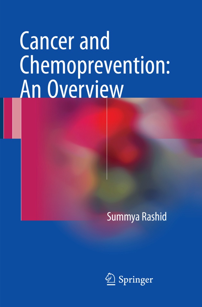 Cancer And Chemoprevention: An Overview - Summya Rashid  Kartoniert (TB)