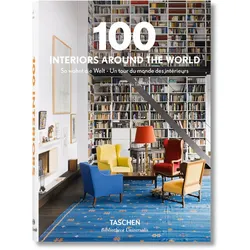 TASCHEN Verlag - 100 Interiors Around the World, mehrsprachig