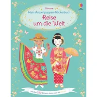 Usborne Verlag Mein Anziehpuppen-Stickerbuch: Reise um die Welt
