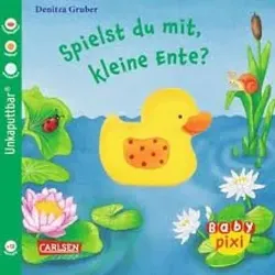 CARLSEN 105375 Baby Pixi 39 Spielst Du mit, kleine Ente?