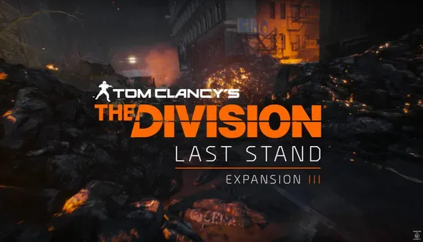 Tom Clancy's The Division Last Stand