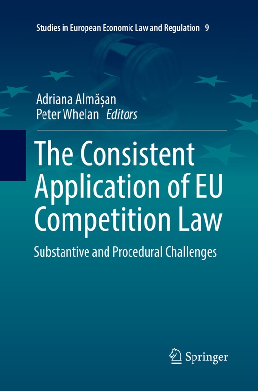 The Consistent Application Of Eu Competition Law  Kartoniert (TB)