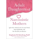 New Harbinger Adult Daughters of Narcissistic Mothers: