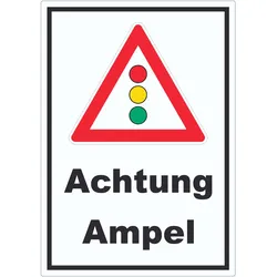 Aufkleber Achtung Ampel A6 (105x148mm)