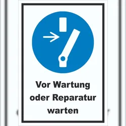 Vor Wartung oder Reparatur freischalten Schild A2 (420x594mm)