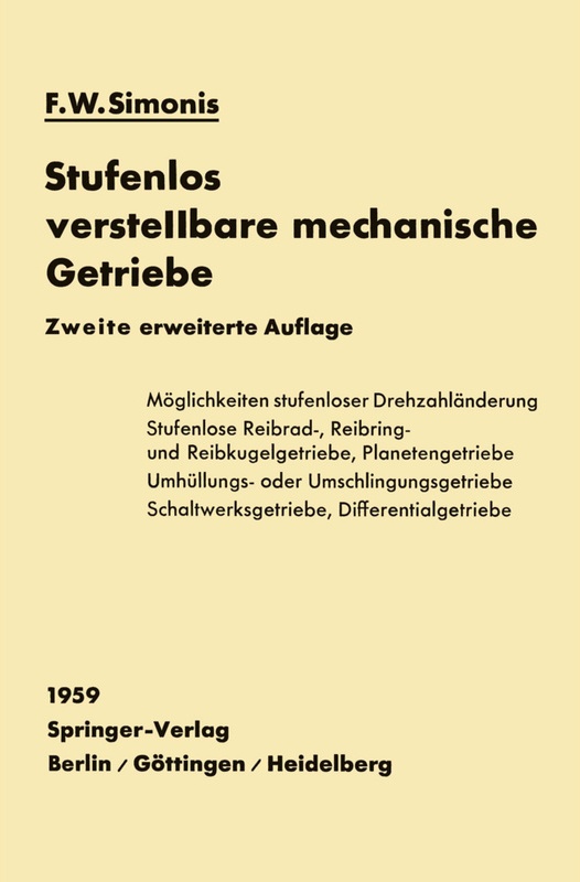 Stufenlos Verstellbare Mechanische Getriebe - Friedrich W. Simonis  Kartoniert (TB)
