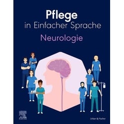 Pflege in Einfacher Sprache: Neurologie