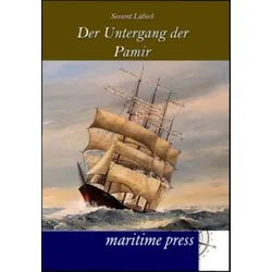 Der Untergang des Segelschulschiffes Pamir