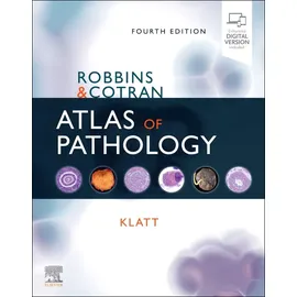 Elsevier Robbins and Cotran Atlas of Pathology (Robbins Pathology)
