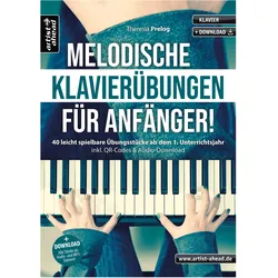 Artist Ahead Melodische Klavierübungen für Anfänger! - Theresia  Prelog - Notenbuch