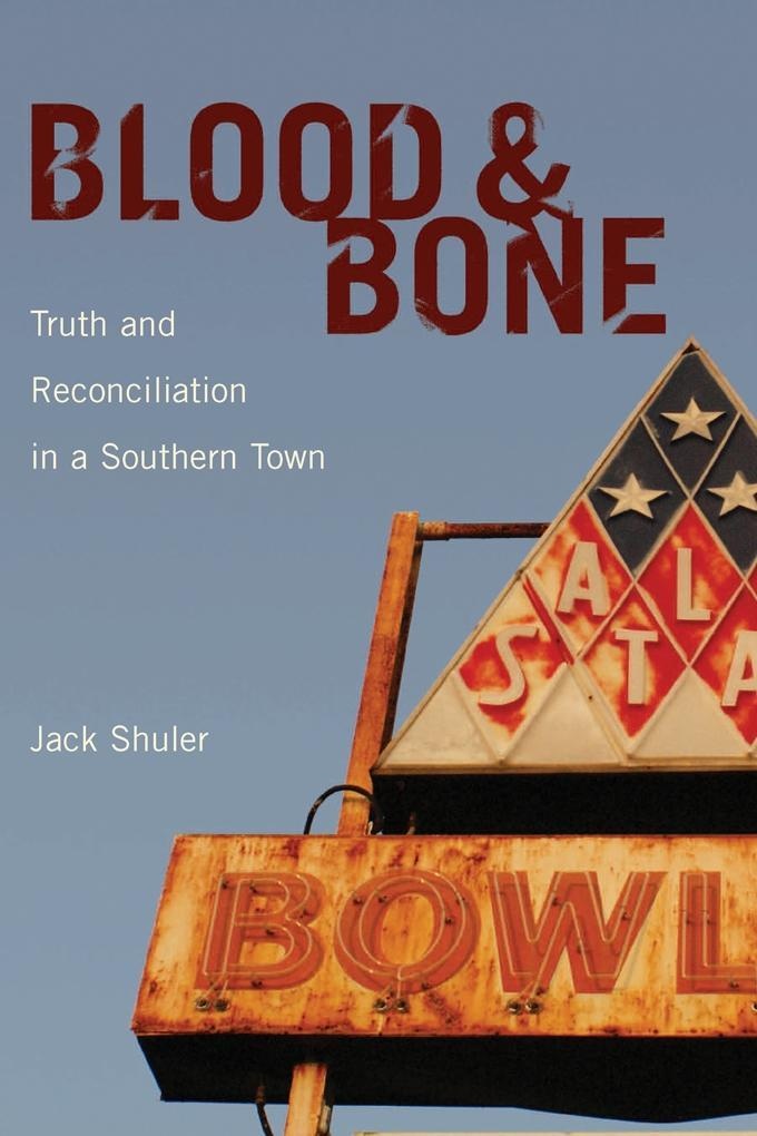 Blood and Bone: eBook von Jack Shuler