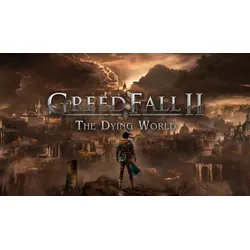 Greedfall II: The Dying World